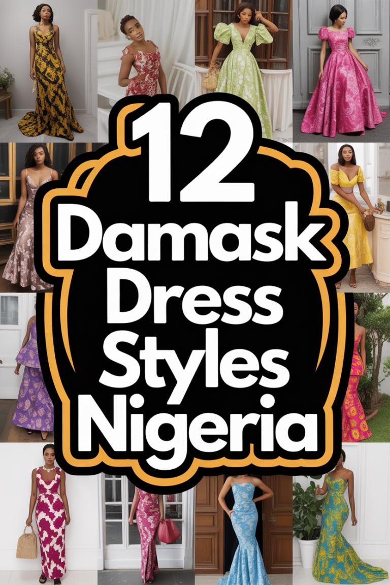 ✨ 12 Damask Dress Styles Nigeria